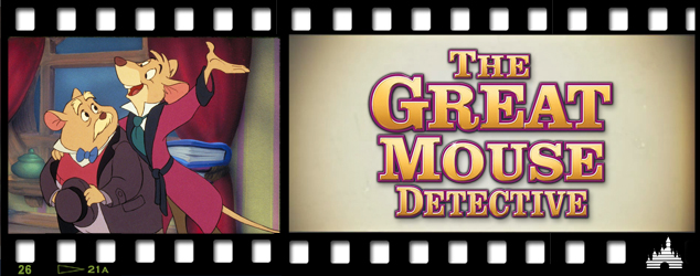 Disney Canon Countdown 26: 'The Great Mouse Detective' - Rotoscopers