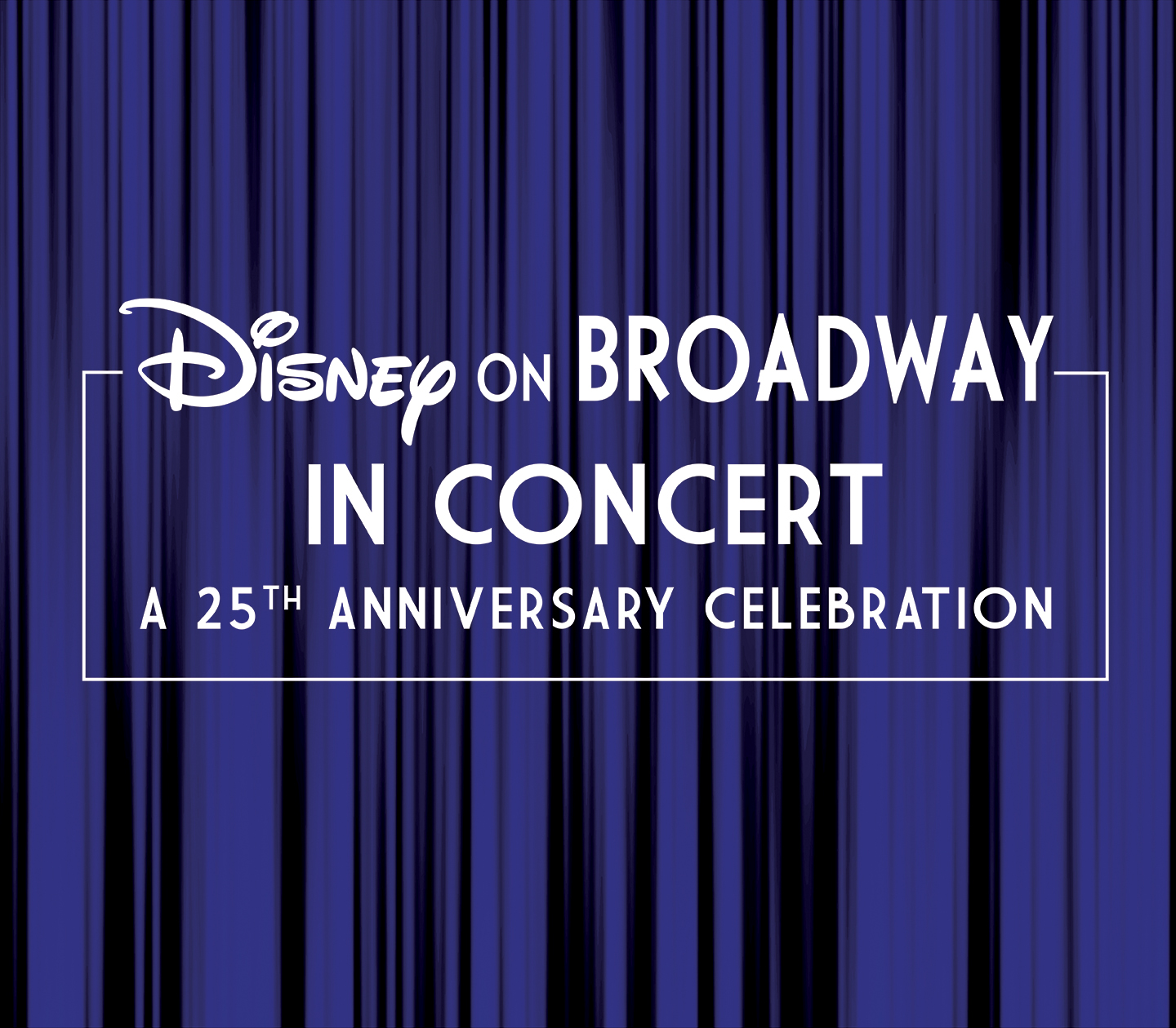[D23 Expo] Disney on Broadway Celebrates 25th Anniversary in Concert, Premiere of VR Experience