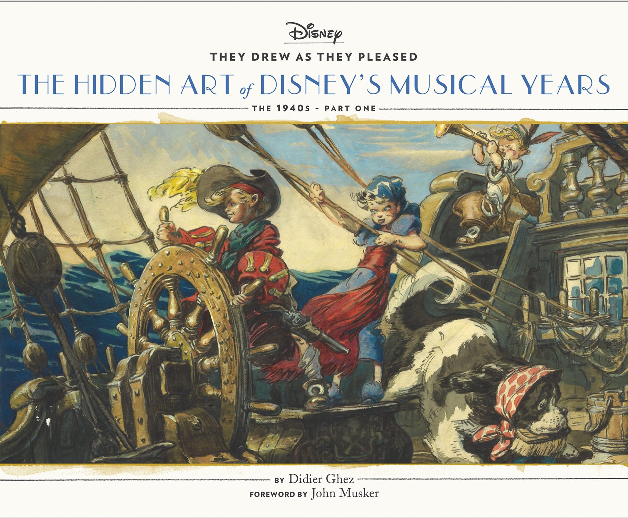 They Drew as They Pleased: The Hidden Art of Disney’s Musical Years